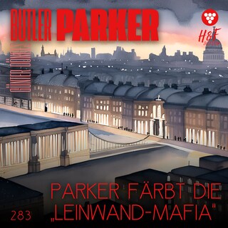 Parker färbt die "Leinwand-Mafia" - Butler Parker, Band 283 (ungekürzt) als Hörbuch