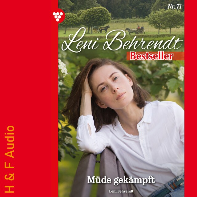 Bogomslag for Müde gekämpft - Leni Behrendt Bestseller, Band 71 (ungekürzt)