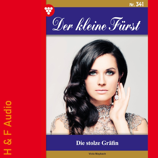 Book cover for Die stolze Gräfin - Der kleine Fürst, Band 341 (ungekürzt)