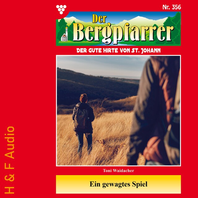 Boekomslag van Ein gewagtes Spiel - Der Bergpfarrer, Band 356 (ungekürzt)