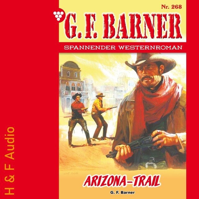 Portada de libro para Arizona-Trail - G. F. Barner, Band 268 (ungekürzt)