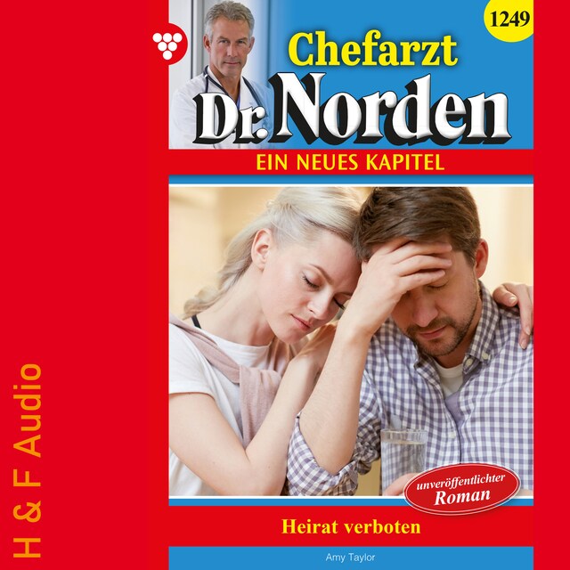 Okładka książki dla Heirat verboten! - Chefarzt Dr. Norden, Band 1249 (ungekürzt)