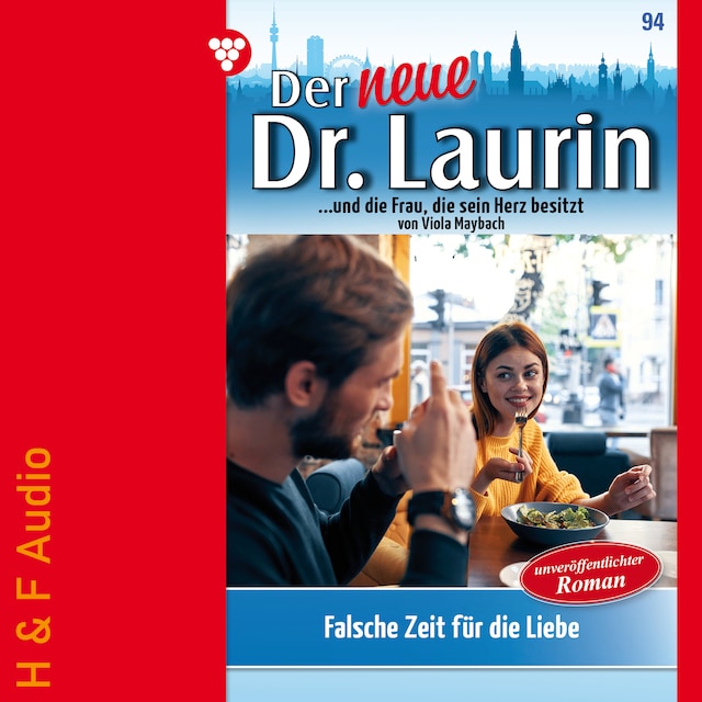 Buchcover für Falsche Zeit für die Liebe - Der neue Dr. Laurin, Band 94 (ungekürzt)