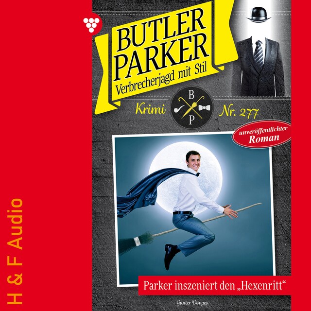 Book cover for Parker inszeniert den "Hexenritt" - Butler Parker, Band 277 (ungekürzt)
