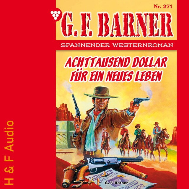 Book cover for Achttausend Dollar für ein neues Leben - G. F. Barner, Band 271 (ungekürzt)