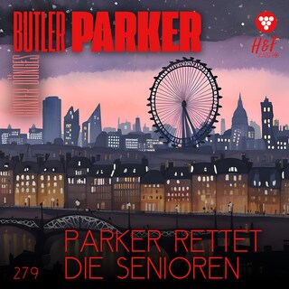 Parker rettet die Senioren - Butler Parker, Band 279 (ungekürzt) als Hörbuch