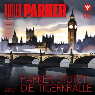 Parker stutzt die Tigerkralle - Butler Parker, Band 280 (ungekürzt) als Hörbuch