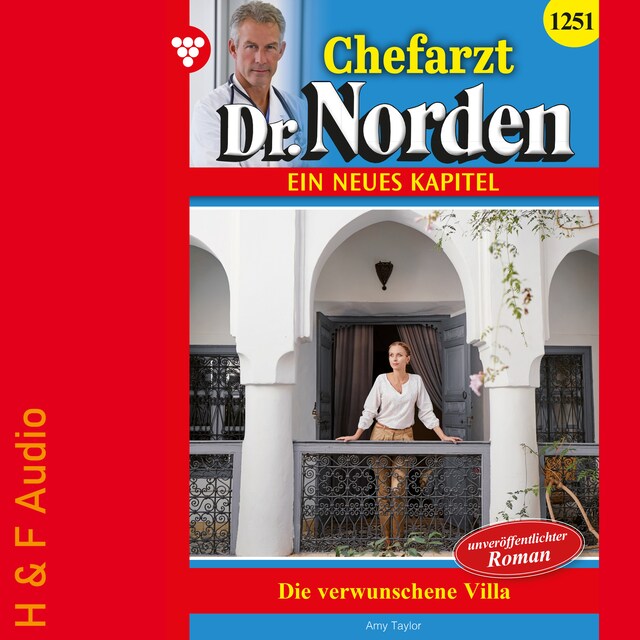 Okładka książki dla Die verwunschene Villa - Chefarzt Dr. Norden, Band 1251 (ungekürzt)