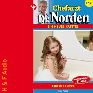 Filmstar Isabelle - Chefarzt Dr. Norden, Band 1237 (ungekürzt) als Hörbuch