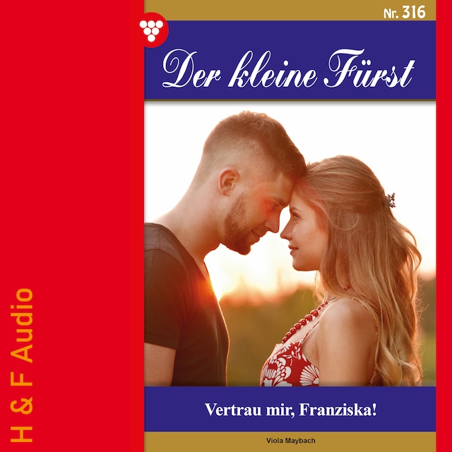 Book cover for Vertrau mir, Franziska! - Der kleine Fürst, Band 316 (ungekürzt)