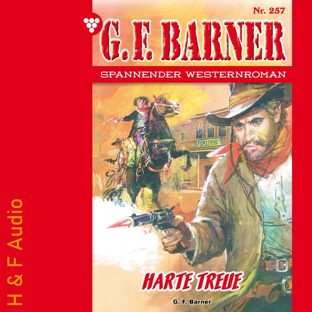 Bogomslag for Harte Treue - G. F. Barner, Band 257 (ungekürzt)