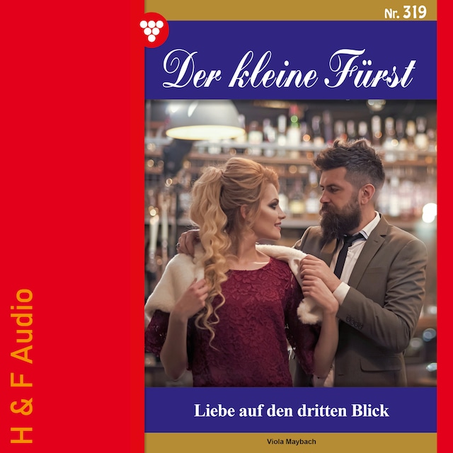 Book cover for Liebe auf den dritten Blick - Der kleine Fürst, Band 319 (ungekürzt)