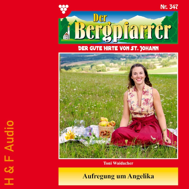 Buchcover für Aufregung um Angelika - Der Bergpfarrer, Band 347 (ungekürzt)