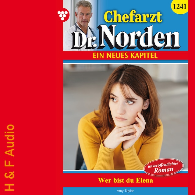 Couverture de livre pour Wer bist du, Elena? - Chefarzt Dr. Norden, Band 1241 (ungekürzt)