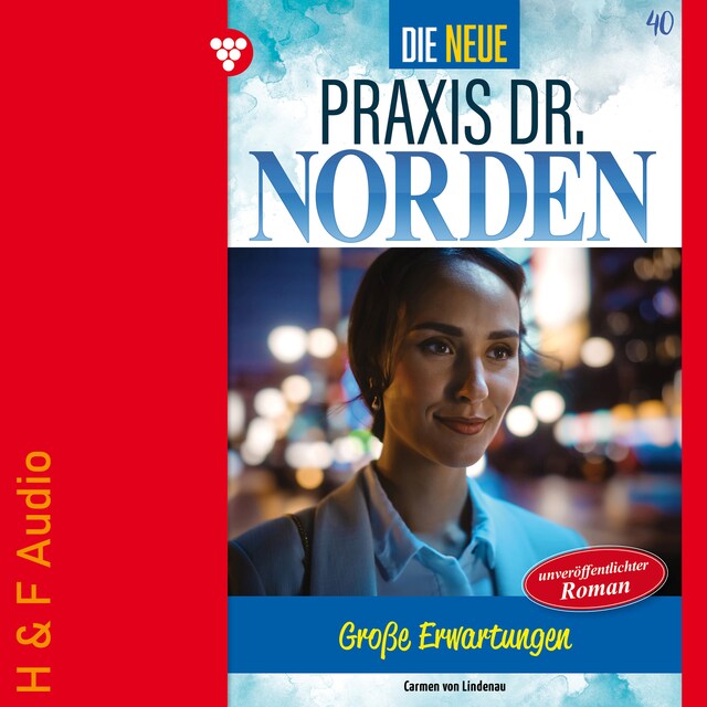 Boekomslag van Große Erwartungen - Die neue Praxis Dr. Norden, Band 40 (ungekürzt)