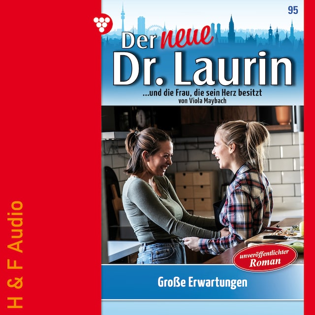 Book cover for Große Erwartungen - Der neue Dr. Laurin, Band 95 (ungekürzt)