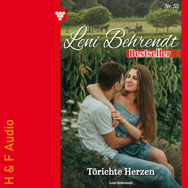 Portada de libro para Törichte Herzen - Leni Behrendt Bestseller, Band 55 (ungekürzt)