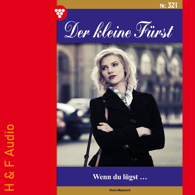 Couverture de livre pour Wenn du lügst... - Der kleine Fürst, Band 321 (ungekürzt)