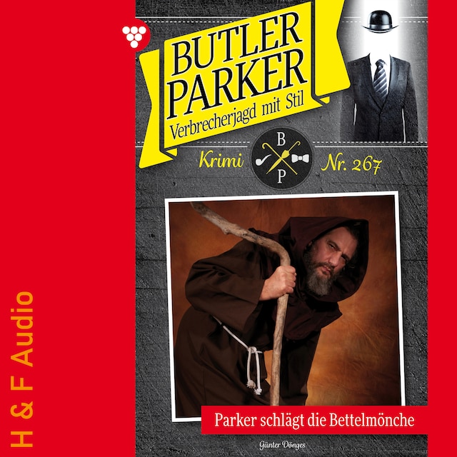 Book cover for Parker schlägt die Bettelmönche - Butler Parker, Band 267 (ungekürzt)