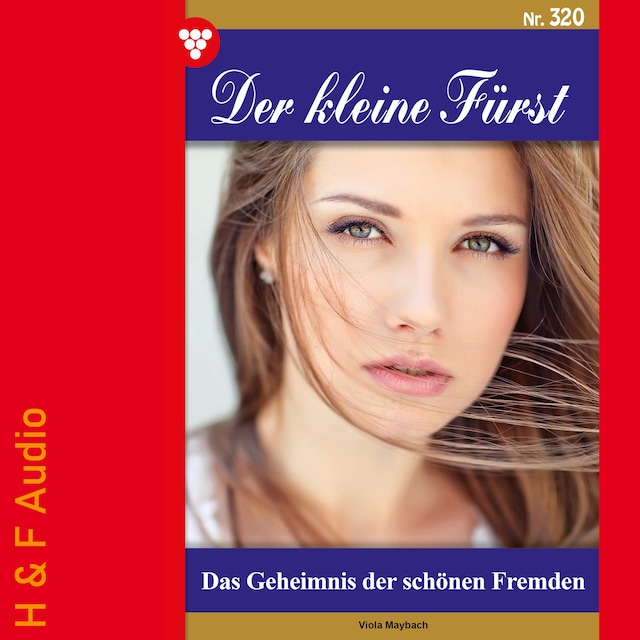 Book cover for Das Geheimnis der schönen Fremden - Der kleine Fürst, Band 320 (ungekürzt)