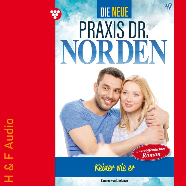 Buchcover für Keiner wie er - Die neue Praxis Dr. Norden, Band 42 (ungekürzt)