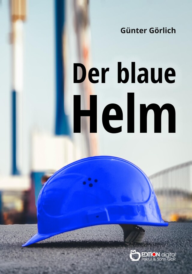 Okładka książki dla Der blaue Helm