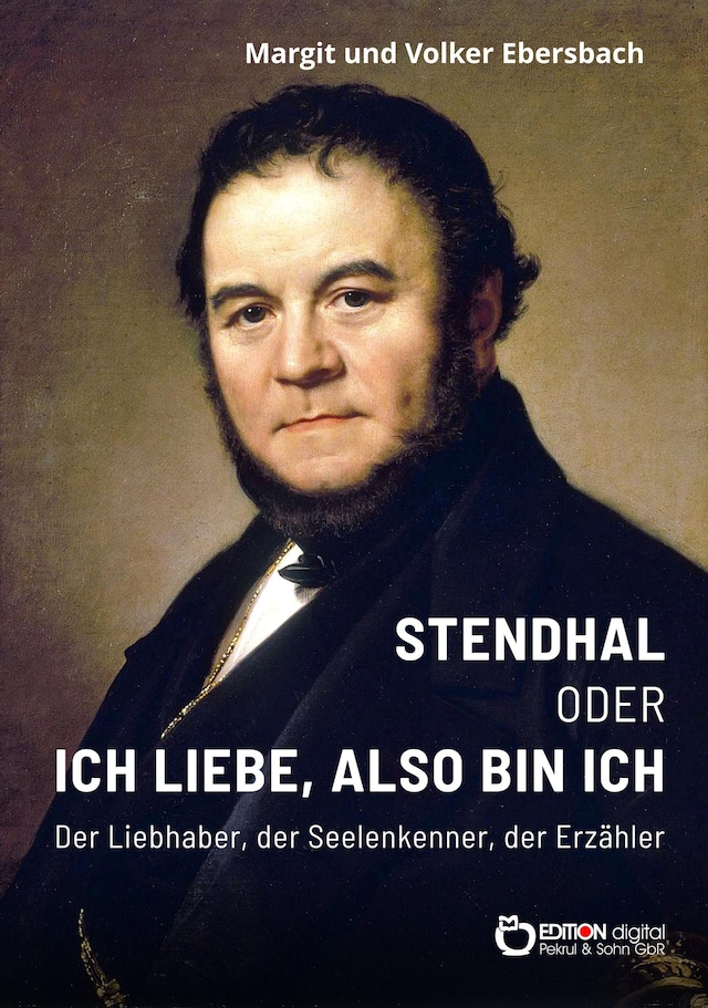 Book cover for Stendhal oder Ich liebe, also bin ich