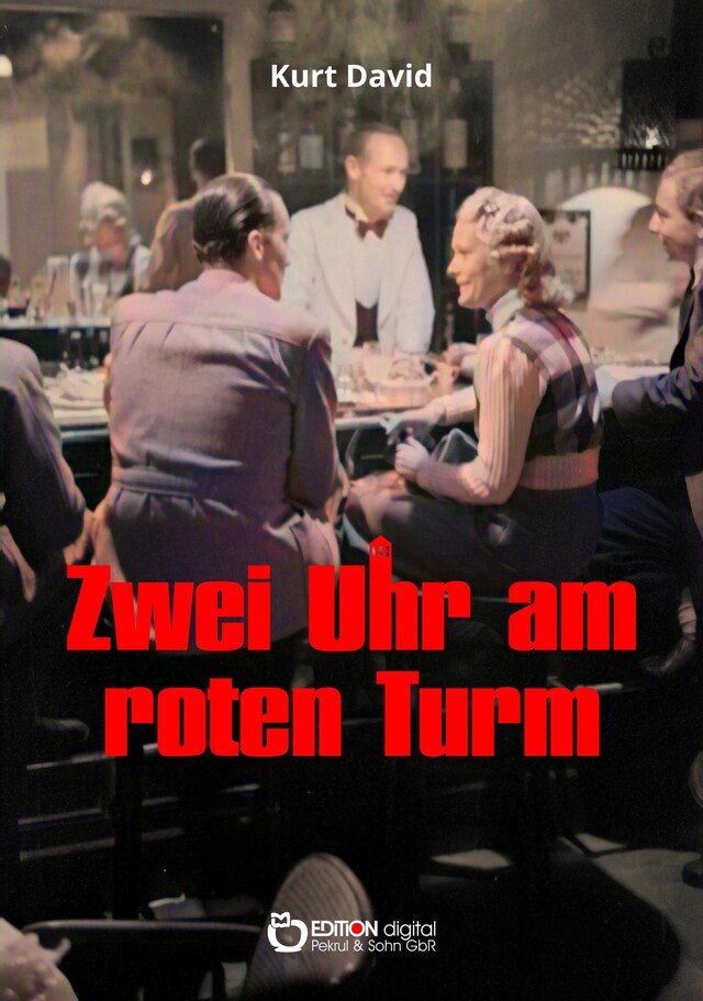 Kirjankansi teokselle Zwei Uhr am roten Turm