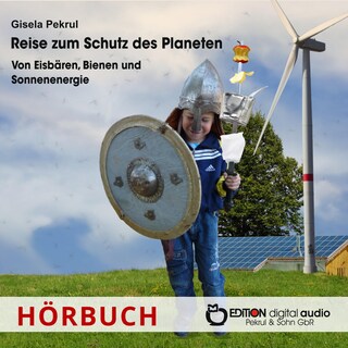 Reise zum Schutz des Planeten als Hörbuch