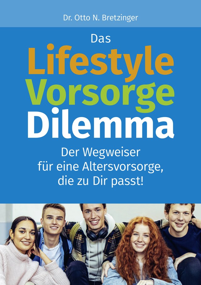 Kirjankansi teokselle Das Lifestyle-Vorsorge-Dilemma