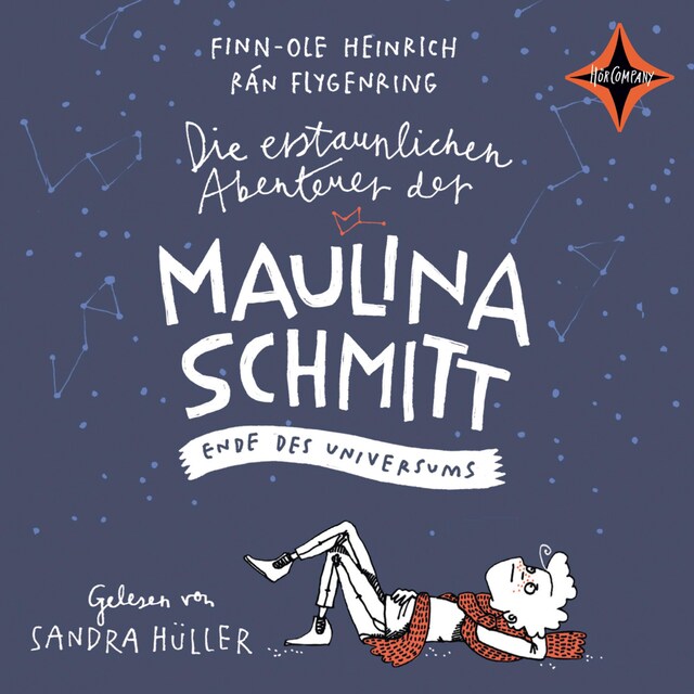 Book cover for Die erstaunlichen Abenteuer der Maulina Schmitt - Ende des Universums