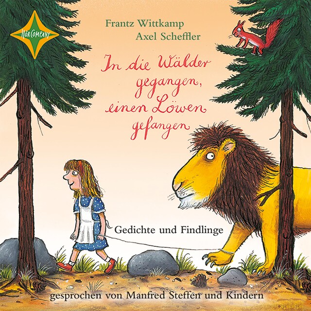Book cover for In die Wälder gegangen, einen Löwen gefangen - Gedichte und Findlinge