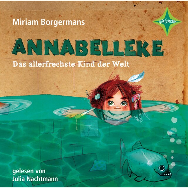 Book cover for Annabelleke - Das allerfrechste Kind der Welt