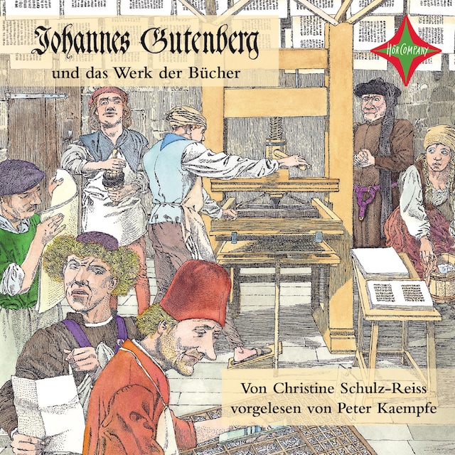 Book cover for Kinder entdecken berühmte Leute: Johannes Gutenberg und das Werk der Bücher