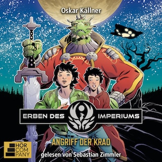 Angriff der Krao - Erben des Imperiums, Teil 1 als Hörbuch