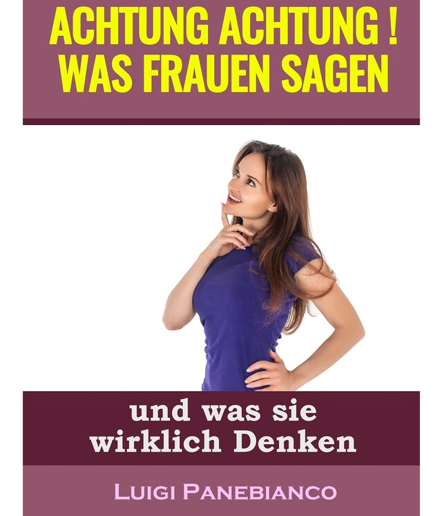 Buchcover für Achtung Achtung Was Frauen sagen