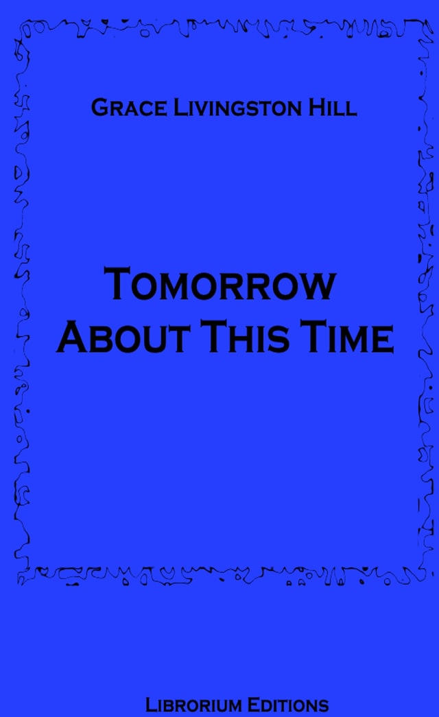 Book cover for Tomorrow About This Time