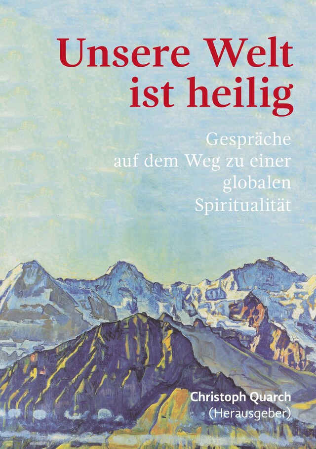 Buchcover für Unsere Welt ist heilig