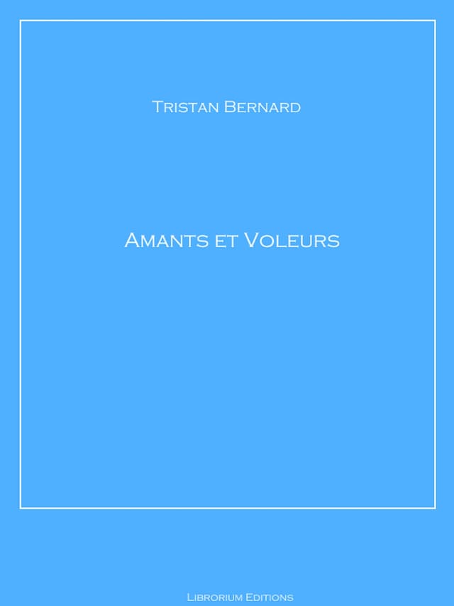 Okładka książki dla Amants et voleurs