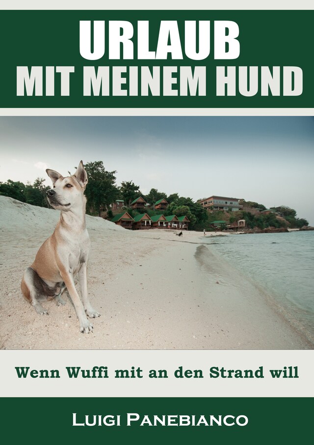 Buchcover für Urlaub mit meinem Hund