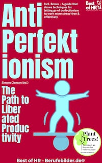 Anti-Perfectionism – The Path to Liberated Productivity