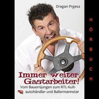 Immer weiter, Gastarbeiter als Hörbuch
