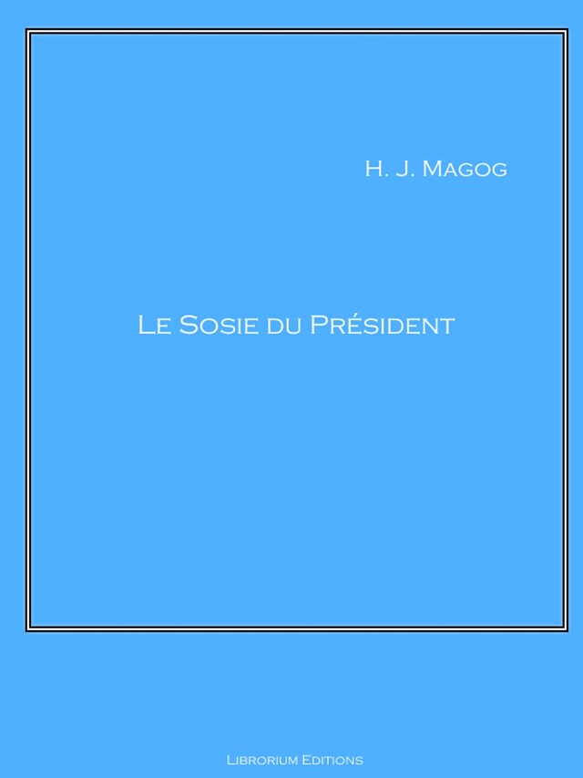 Kirjankansi teokselle Le Sosie du Président