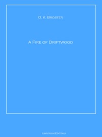 A Fire of Driftwood