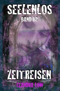Seelenlos Band 02