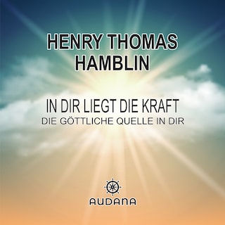 In dir liegt die Kraft als Hörbuch