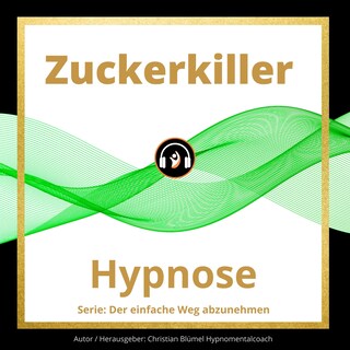 Zuckerkiller als Hörbuch