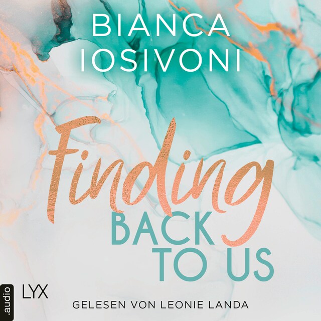 Book cover for Finding Back to Us - Was auch immer geschieht, Teil 1 (Ungekürzt)