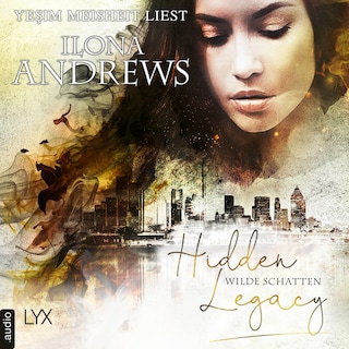Wilde Schatten - Hidden Legacy - Nevada-Baylor-Serie, Teil 3 als Hörbuch