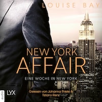 Eine Woche in New York - New York Affair 1 (Ungekürzt)